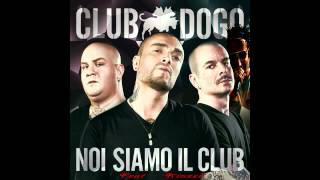 CLUB DOGO  CHISSENEFREGA IN DISCOTECA feat Kinzel NON UFF [upl. by Arytas937]