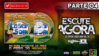 PARTE 04  CD SUPER LASER SOM VOL38  REGGAE REMIX 2019 [upl. by Anirehc699]