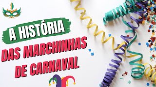 História das marchinhas de Carnaval [upl. by Merline]