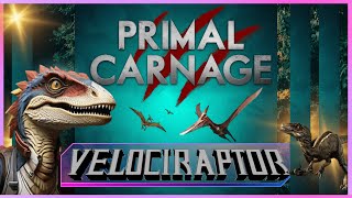 PRIMAL CARNAGE EXTINCTION JOGANDO COM VELOCIRAPTOR PRIMAL CARNAGE EXTINCTION ИГРАЕТ С ВЕЛОЦИРАПТОРОМ [upl. by Ycat804]