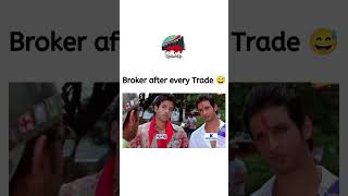 Broker after every trade youtubeshorts viralshorts zerodha latest shortfeed [upl. by Monetta]