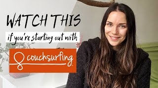 HOW TO GET STARTED ON COUCHSURFING [upl. by Arvad]