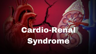 Cardiorenal Syndrome Syndrome ￼ Types  Pathophysiology  Management [upl. by Htebazil]