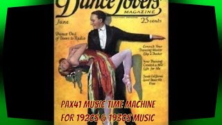 Hear The Classic Dance Orchestra Music Of The 1930s Pax41 [upl. by Torr412]