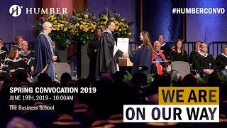 Humber Spring 2019 Convocation  The Business School [upl. by Ahsenauq738]