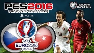 Çek Cumhuriyeti vs Türkiye ★ UEFA EURO 2016 FRANCE ★ Group A  LIVE  PS4  PES 2016 [upl. by Peednama]