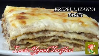 Krepli Lazanya Tarifi Çok Kolay  Leziz Yemek Tarifleri [upl. by Eirrod]