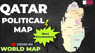 Political Map of Qatar 2022Qatar Administrative Divisions Municipalities of QatarWorld Map Series [upl. by Ran]