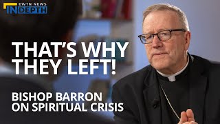 Bishop Barron on Societys Spiritual Crisis  EWTN News In Depth [upl. by Analim]