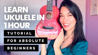 Learn How To Play UKULELE in 1 HOUR  Class for Total Beginners [upl. by Aztin]