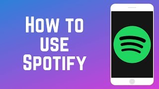 How to Use Spotify – Complete Guide [upl. by Mahseh]