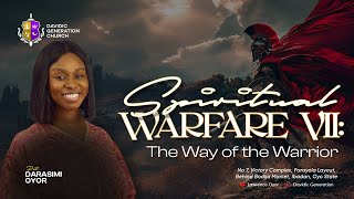 Spiritual Warfare Part 7  Pastor Darasimi GombaOyor [upl. by Vivianne664]