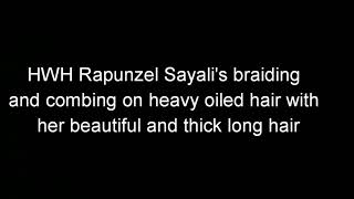 Our first rapunzel oiled hair combing and briading her hair [upl. by Notsehc557]