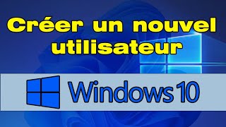 Comment créer un nouveau compte administrateur Windows 10 [upl. by Lemrahs]