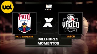 NBB CAIXA MELHORES MOMENTOS PATO 67 X 76 VASCO [upl. by Anear]