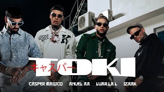 Anuel AA Casper Magico Luar La L amp Izaak  Toki Video Oficial [upl. by Eachern683]