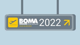 BOMA International 2022 Year in Review [upl. by Yddet]