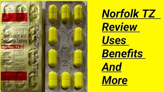 Norflox TZ Tablet Ki Jankari Norflox TZ amp Tinidazole Tablets Uses Benefits And More [upl. by Bondie]