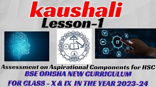 KaushaliLesson  1  Assesment on Aspirational Component for HSC [upl. by Kalbli963]