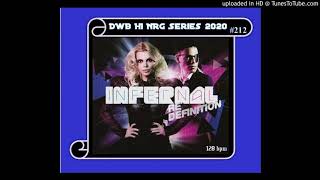 Infernal  Redefinition Kyler Daynes NRG Hit Edit 128 [upl. by Idhem]