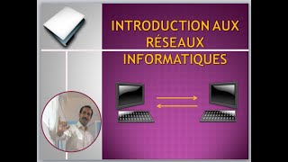 Découverte des Réseaux Informatiques  Introduction Fondamentaux et Premiers Pas [upl. by Greenman785]