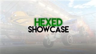 Hexed Showcase  Rocket League [upl. by Ahsanat]