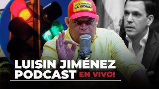 Todo lo sucedido con Hugo Beras y su caso  Luisin Jiménez Podcast [upl. by Ennaylil]