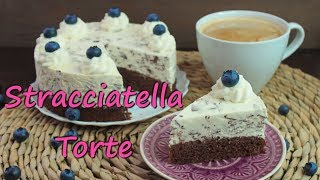 STRACCIATELLA TORTE BACKEN  Kuchen mit Stracciatella Creme selber machen einfache Kuchenrezepte [upl. by Enimsay]