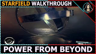 Power from Beyond Washakie  Starfield Walkthrough [upl. by Eserahc]