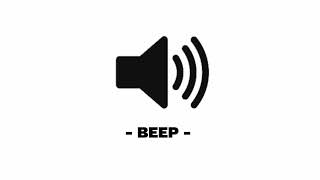 Beep  Sound Effect [upl. by Phi]