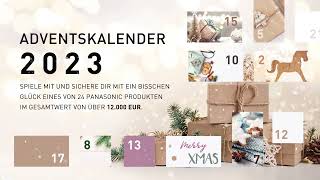 Adventskalender 2023  24 Tage  25 Gewinne  Panasonic [upl. by Enajaras]