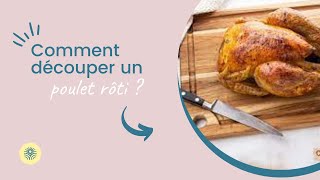 Comment découper un poulet roti [upl. by Yllas559]