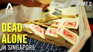 What Happens After Someone Dies Alone  Dead Alone In Singapore  Part 23  Full Episode [upl. by Llerrot]