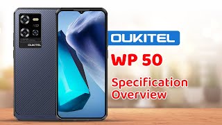 Oukitel WP50 Specification Overview [upl. by Etnaid796]