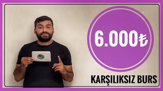 6000₺ BURS  HANGİ BÖLÜMLERE 6000₺ KARŞILIKSIZ BURS VERİLECEK TP OTC BURSU BURS VEREN KURUMLAR [upl. by Aihselat]