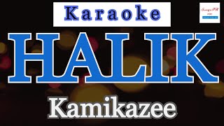 Halik Karaoke  Kamikazee [upl. by Cordi5]