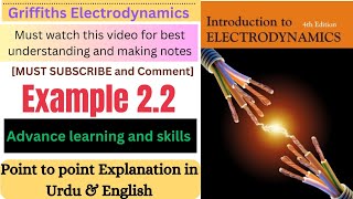 Griffiths Electrodynamics example 22  Electrostatics  Griffiths electrodynamics Solutions [upl. by Fusuy241]