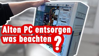 Alten PC entsorgen  was beachten  verkaufen oder Elektroschrott [upl. by Yentihw]