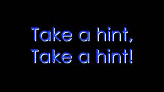 Take A Hint Lyric Video [upl. by Renaxela627]