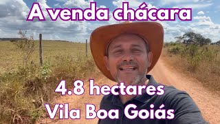 A venda chácara de 48 hectares em Vila Boa Goiás PREÇO ESPECIAL NÚMERO NOVO 61 99056041 [upl. by Nerine575]