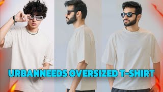 Urban Needs Oversized TShirt Review  Sale Delivery Timing Discount  BeYourBestOfficial [upl. by Delbert]