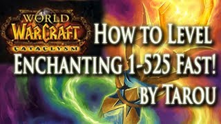 How to Level Enchanting 1525 Fast amp Easy in World of Warcraft [upl. by Kiyohara]