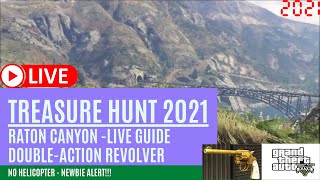 TREASURE HUNT RATON CANYON 2021  LIVE GUIDE  NEWBIE ALERT  GRAND THEFT AUTO 5 ONLINE GTA V [upl. by Rem947]