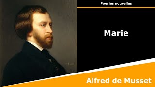 Marie  Sonnet  Alfred de Musset [upl. by Aneis]