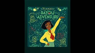 BRAND NEW “Special Spice” song for Tiana’s Bayou Adventure [upl. by Nnarual]