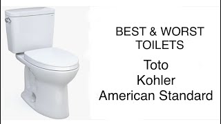 Best Toilets and Worst Toilets Toto Kohler American Standard Toto Drake [upl. by Vins]