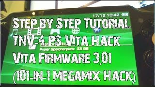 PSVITACFW Hack Firmware 301 Exploit TNV4 Tutorial [upl. by Yesima]