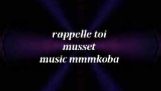 rappelle toi Musset [upl. by Eboh]