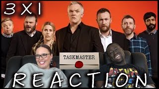 TASKMASTER 3X1 Pea in a Haystack REACTION FULL Reactions on Patreon [upl. by Anirpas]