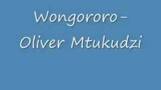 WongororoOliver Mtukudzi [upl. by Bui]